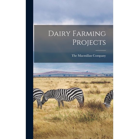 Dairy Farming Projects, (Hardcover)