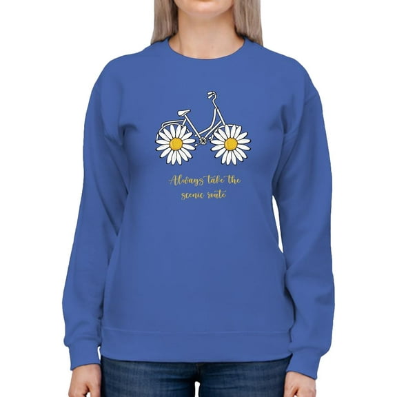 Daisy Bicycle Positive Quote Sweatshirt Women -Image by Shutterstock, Female Large