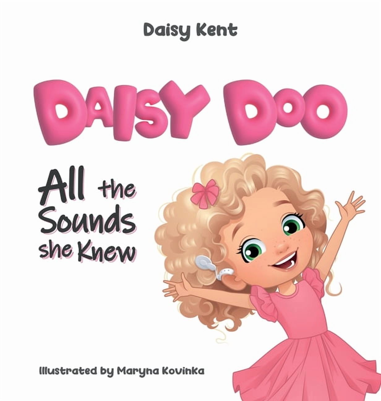 Daisy Doo: All The Sounds She Knew, (Hardcover)