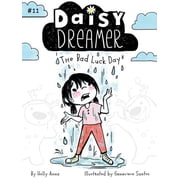 Daisy Dreamer The Bad Luck Day, Book 11, Hardcover