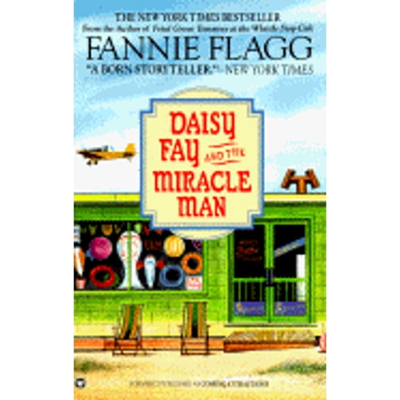 Pre-Owned Daisy Fay and the Miracle Man (Paperback) by Fannie Flagg