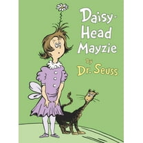 DR SEUSS: Daisy-Head Mayzie (Hardcover)
