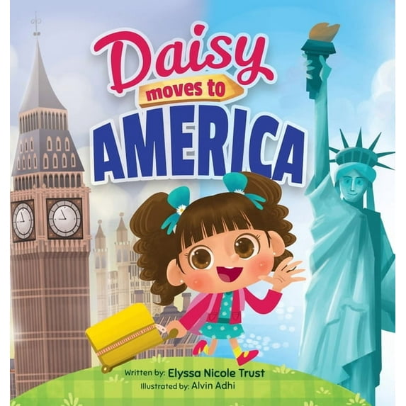 Daisy Moves to America, (Hardcover)