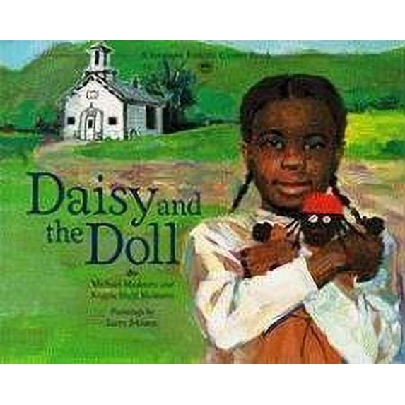 Pre-Owned Daisy and the Doll Vermont Folklife Center Hardcover Michael Medearis, Angela Shelf Medearis