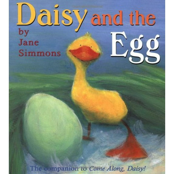 Pre-Owned Daisy and the Egg (Hardcover) 0316797472 9780316797474