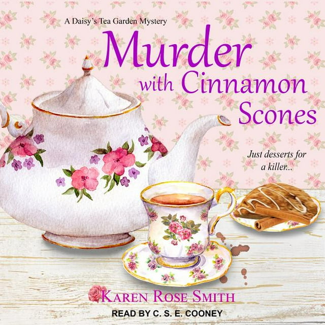 Daisy's Tea Garden Mystery Murder with Cinnamon Scones (Audiobook