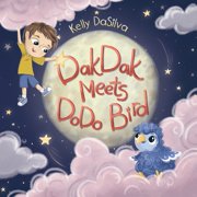 DakDak Meets Dodo Bird, Paperback