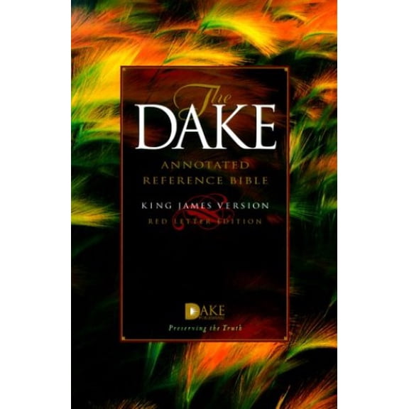 Pre-Owned Dake Annotated Reference Bible-KJV (Hardcover) 1558290737 9781558290730