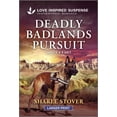 thumbnail image 1 of Dakota K-9 Unit Deadly Badlands Pursuit, Book 2, (Paperback), 1 of 1