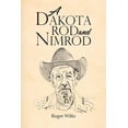 thumbnail image 1 of Dakota Rod and Nimrod, 1 of 1