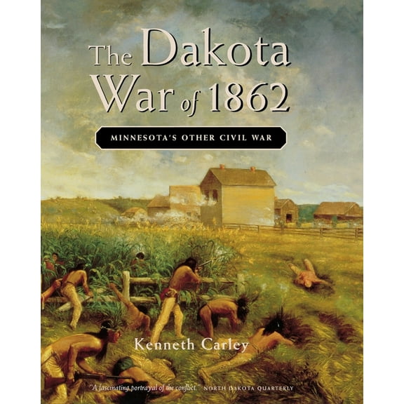 The Dakota War of 1862, (Paperback)