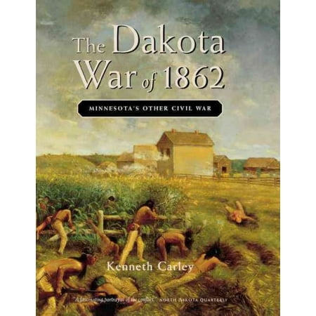 The Dakota War of 1862, (Paperback)