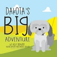 thumbnail image 1 of Dakota's Big Adventure, (Paperback), 1 of 1
