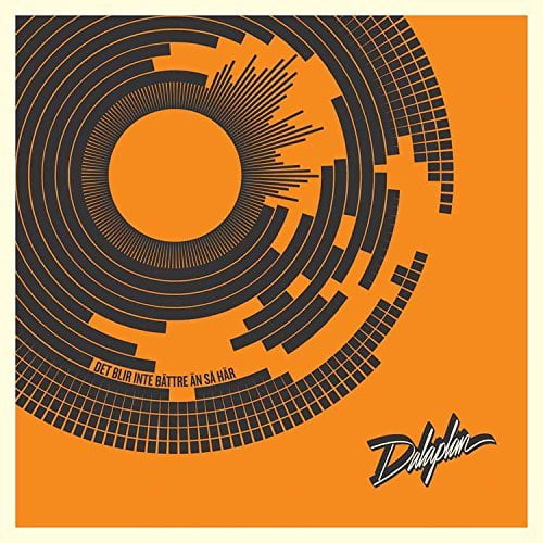 Dalaplan - Det Blir Inte Battre An Sa Har - Rock - Vinyl