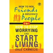 Dale Carnegie 2In1 How To Win Friends & Influence People and How To Stop Worrying & Start Living, Paperback