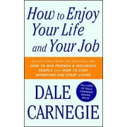 Dale Carnegie Books How to Enjoy Your Life and Your Job, Paperback