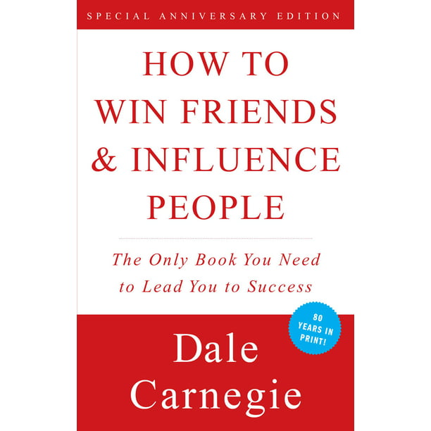 Dale-Carnegie-Books-How-to-Win-Friends-and-Influence-People-Paperback-9780671027032_877c5db0-29d5-4928-b829-65178516db89_1.4890ebf31802521542abd2ccb362b135.jpeg