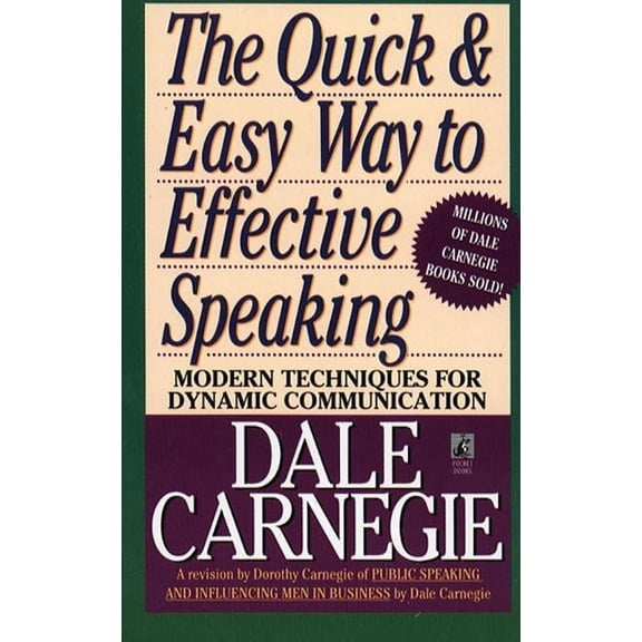 Dale Carnegie Books The Quick and Easy Way to Effective Speaking, (Paperback)