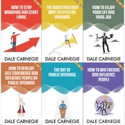 Dale Carnegie s Best Collection 6-Box Set   How to Win Friends & Influence People, How to Stop Worrying and Start Living, The Quick and Easy Way to Effective Speaking, Public Speaking for Success, Li