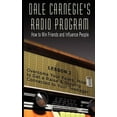 thumbnail image 1 of Dale Carnegie's Radio Program: How to Win Friends and Influence People - Lesson 2: Overcome Your Fears, How to Get a Rai, (Paperback), 1 of 1