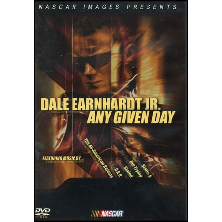 Dale Earnhardt Jr. - Any Given Day