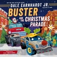 thumbnail image 1 of Dale Earnhardt Jr.: Buster and the Christmas Parade (Hardcover), 1 of 1