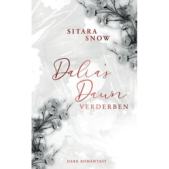 Dalia's Dawn: Verderben, (Paperback)