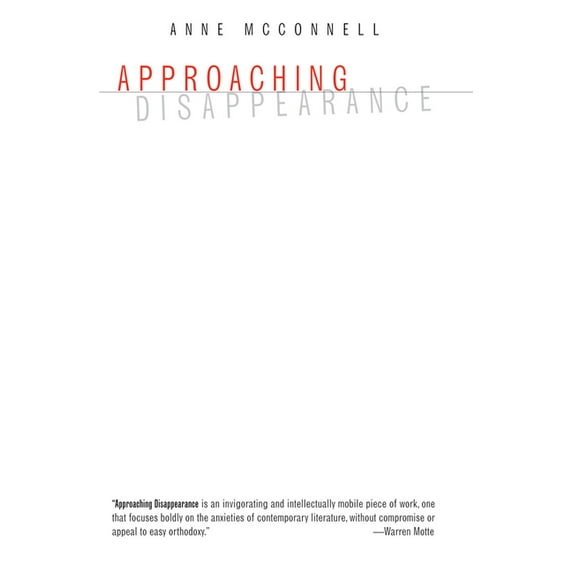 Dalkey Archive Scholarly Approaching Disappearance, (Paperback)