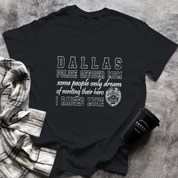 Dallas Police Mom T Shirts Proud Police Mom Gifts, Small, Black