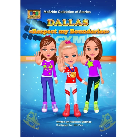 McBride Sports Dallas: Respect my Boundaries, Book 8, (Paperback)