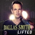 thumbnail image 1 of Dallas Smith - Lifted - Music & Performance - Vinyl, 1 of 1