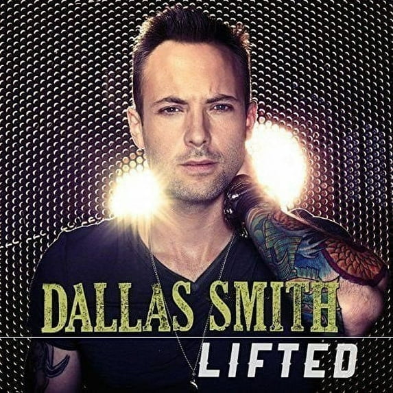 Dallas Smith - Lifted - Music & Performance - Vinyl