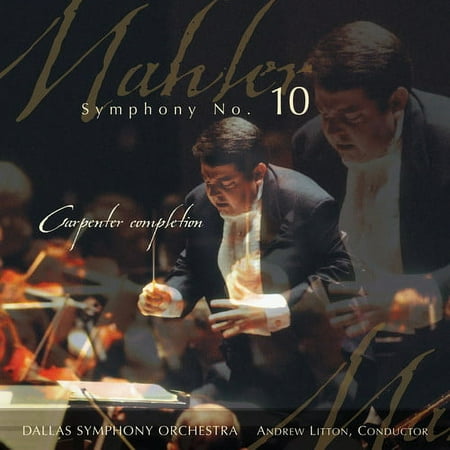 Dallas Symphony Orchestra - Symphony 10: Carpenter Completion - Music & Performance - CD