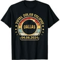 thumbnail image 1 of Dallas Texas TX Tee Total Solar Eclipse Party 2024 Totality T-Shirt, 1 of 4