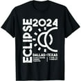 thumbnail image 1 of Dallas Texas Total Solar Eclipse April 8 2024 Totality T-Shirt, 1 of 4