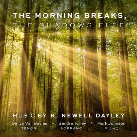 Dallyn Bayles - Morning Breaks Shadows Flee - Music & Performance - CD