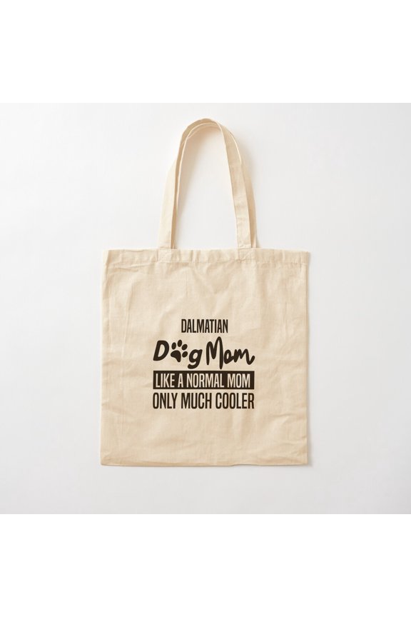 Dalmatian Dog Owner Idea, For Dalmatian Mom Canvas Tote Bags, Reusable Shopping Bag