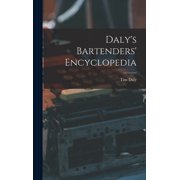 Dalys Bartenders Encyclopedia, Hardcover