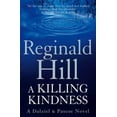 thumbnail image 1 of Dalziel and Pascoe Novels A Killing Kindness: A Dalziel and Pascoe novel, (Paperback), 1 of 1