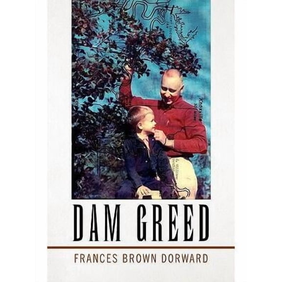 Dam Greed (Hardcover)