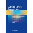thumbnail image 1 of Damage Control Resuscitation: Identification and Treatment of Life-Threatening Hemorrhage, (Hardcover), 1 of 1