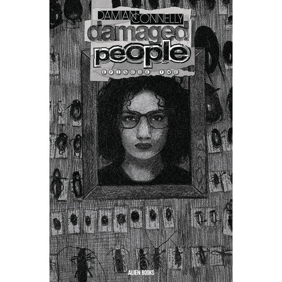 Damaged People #2 (of 4) Cvr B Connelly B&w Alien Books Comic Book