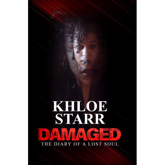 Damaged: The Diary of a Lost Soul (Paperback)