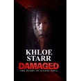 thumbnail image 1 of Pre-Owned Damaged: The Diary of a Lost Soul Paperback, 1 of 1