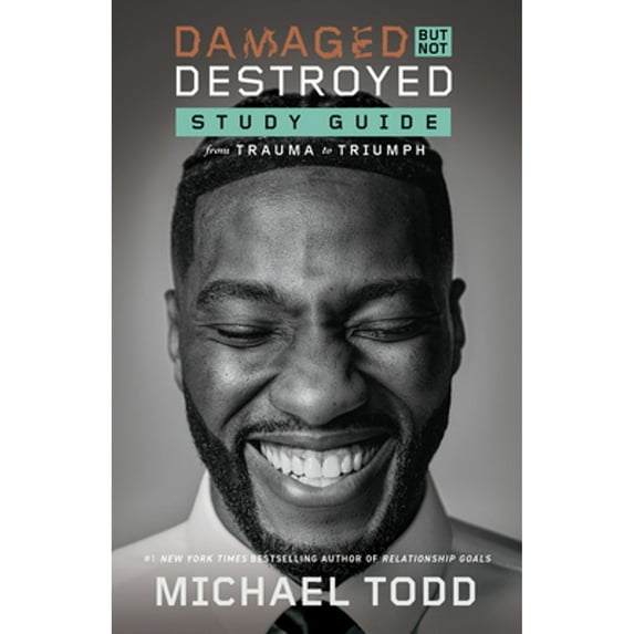 Pre-Owned Damaged But Not Destroyed Study Guide: From Trauma to Triumph (Paperback) 0593444914 9780593444917