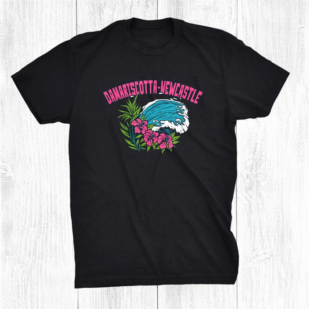 Damariscotta Newcastle Maine Summer Damariscotta Newcastle Shirt Gift