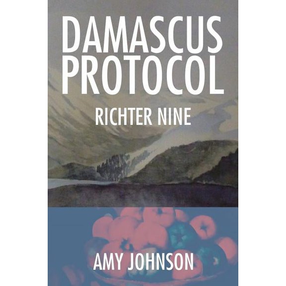 Damascus Protocol: Richter Nine, (Paperback)