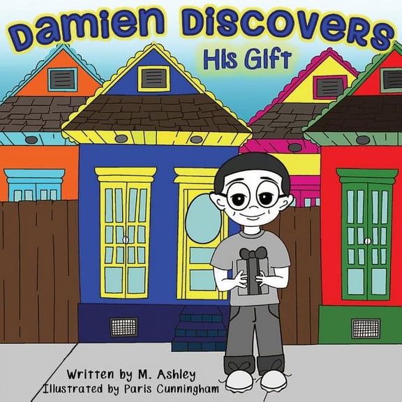 Damien Discovers His Gift, (Paperback)