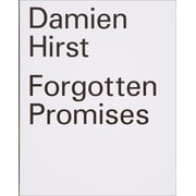 Damien Hirst Forgotten Promises, Hardcover