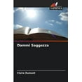 thumbnail image 1 of Dammi Saggezza (Paperback), 1 of 1